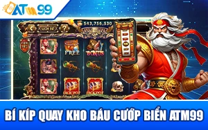 bi-kip-quay-kho-bau-cuop-bien-atm99