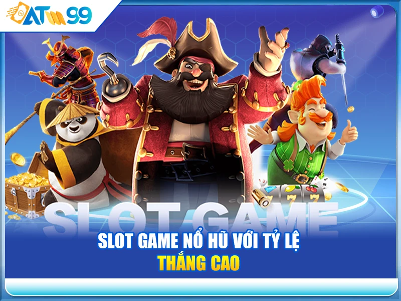 slot-game-no-hu-voi-ty-le-thang-cao