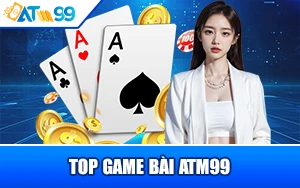 top-game-bai-atm99