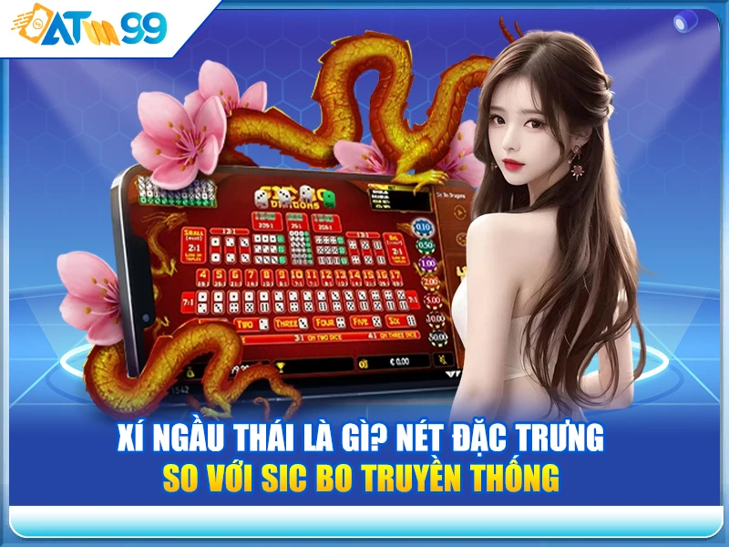 xi-ngau-thai-la-gi-net-dac-trung-so-voi-sic-bo-truyen-thong